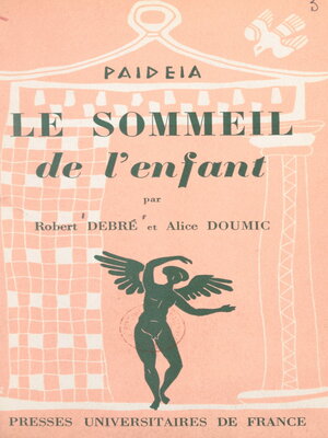 cover image of Le sommeil de l'enfant avant trois ans